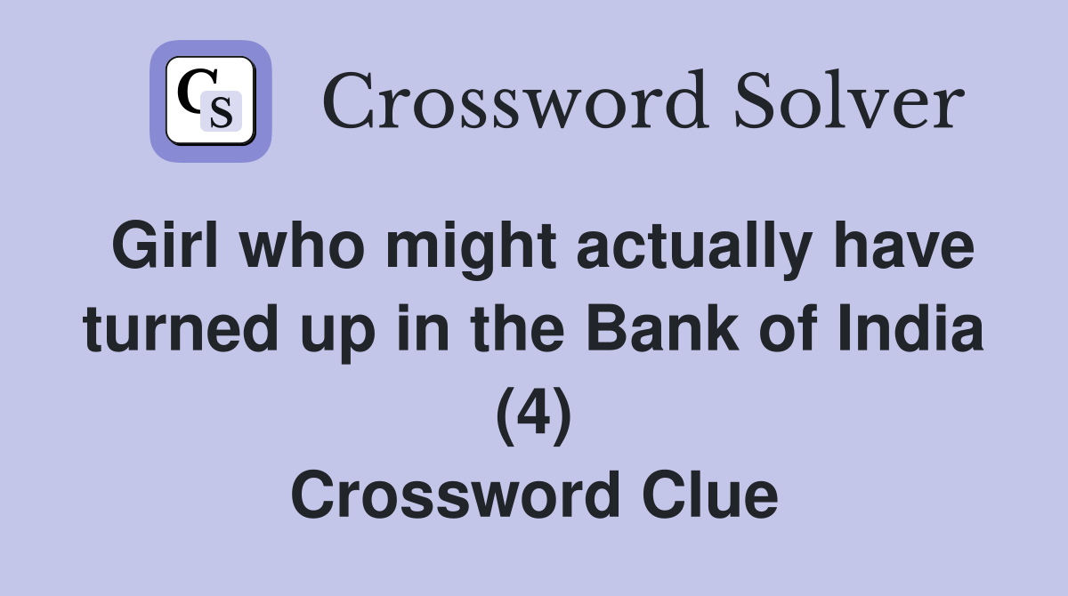 Girl who might actually have turned up in the Bank of India (4
